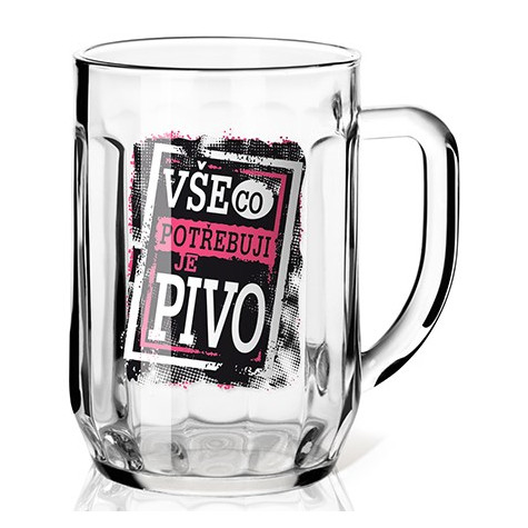 Nekupto Dárková sklenice na pivo 0,3l - Vše, co potřebuji, je pivo ~ 1