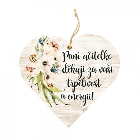 Dřevěné srdce 12 cm - Pro paní učitelku ~ 1