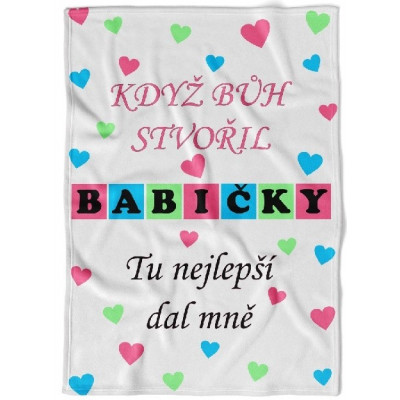 Deka 200 x 140 cm - Když bůh stvořil babičky