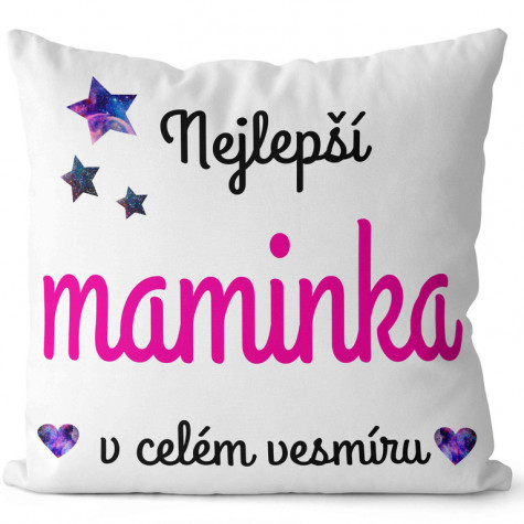 Polštář 40 x 40 cm - Nejlepší maminka v celém vesmíru ~ 1