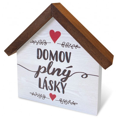 Nekupto Dřevěný domeček malý - Domov plný lásky