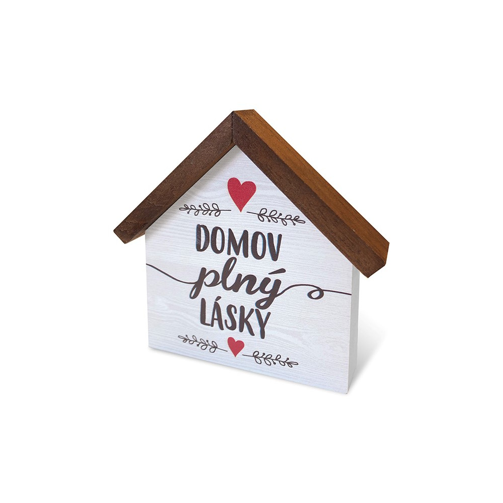 Nekupto Dřevěný domeček malý - Domov plný lásky