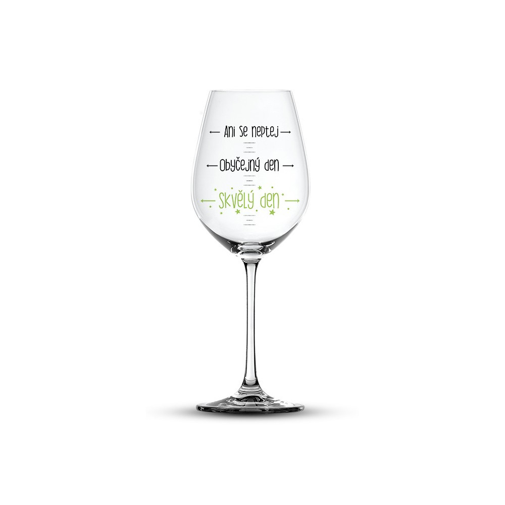 Nekupto Vtipná sklenice na víno 0,44 l - Ani se neptej…