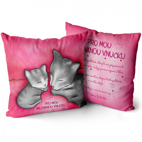 Polštář oboustranný 40 x 40 cm - Pro mou milovanou vnučku ~ 1