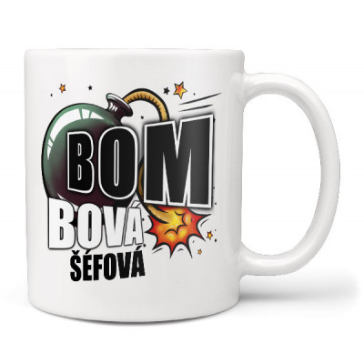 Hrnek 330 ml - Bombová šéfová