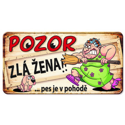 Nekupto Plechová cedulka - Zlá žena