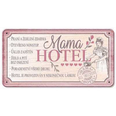 Nekupto Plechová cedulka - Mama hotel