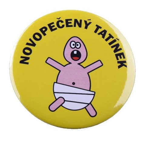 Placka - Novopečený tatínek ~ 1