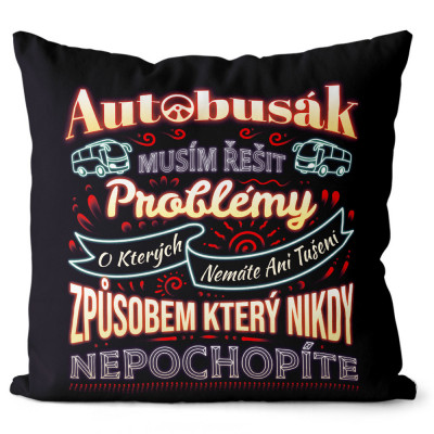 Polštář 40 x 40 cm - Autobusák problémy