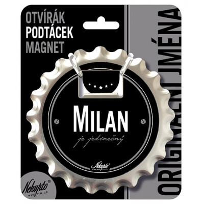 Nekupto Otvírák na pivo, podtácek se jménem - Milan