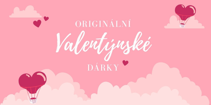 Dárky k Valentýnu